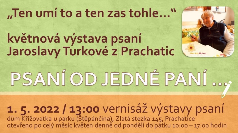 Plakát akce Výstava: Psaní od jedné paní