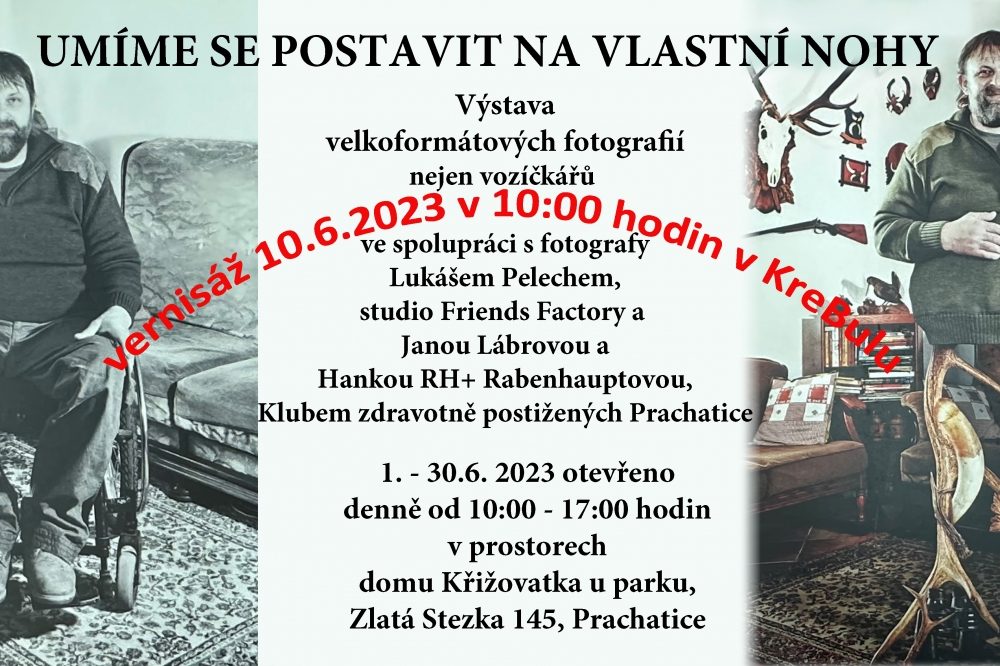 Plakát akce VERNISÁŽ: Umíme se postavit na vlastní nohy.