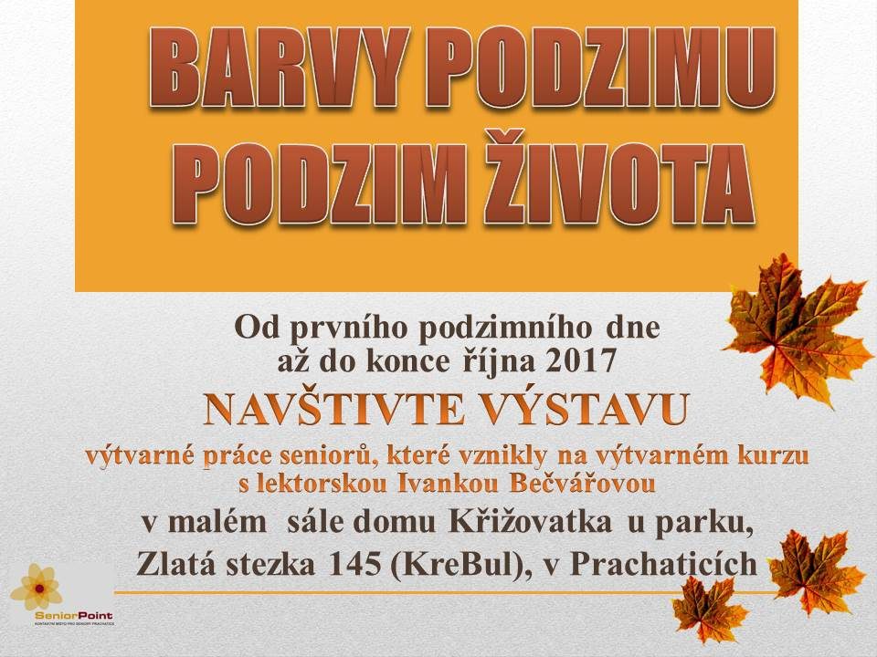 Plakát akce Barvy podzimu - podzim života