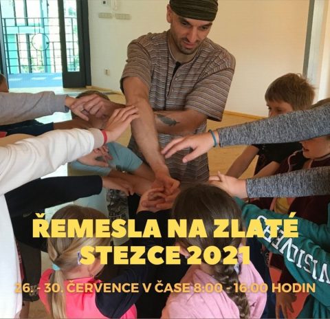 Příměstský tábor - Řemesla na Zlaté stezce