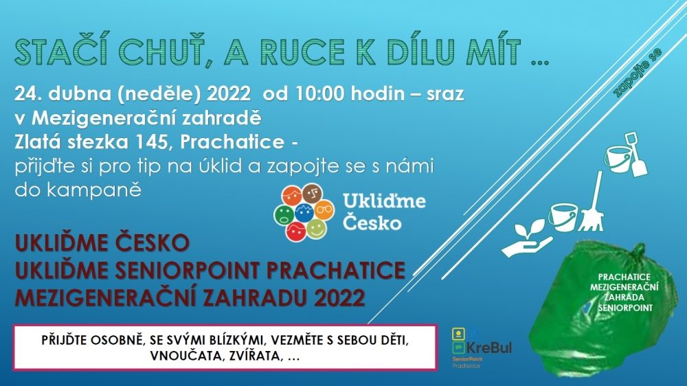 Plakát akce Ukliďme... Stačí jen chuť a ruce k dílu mít