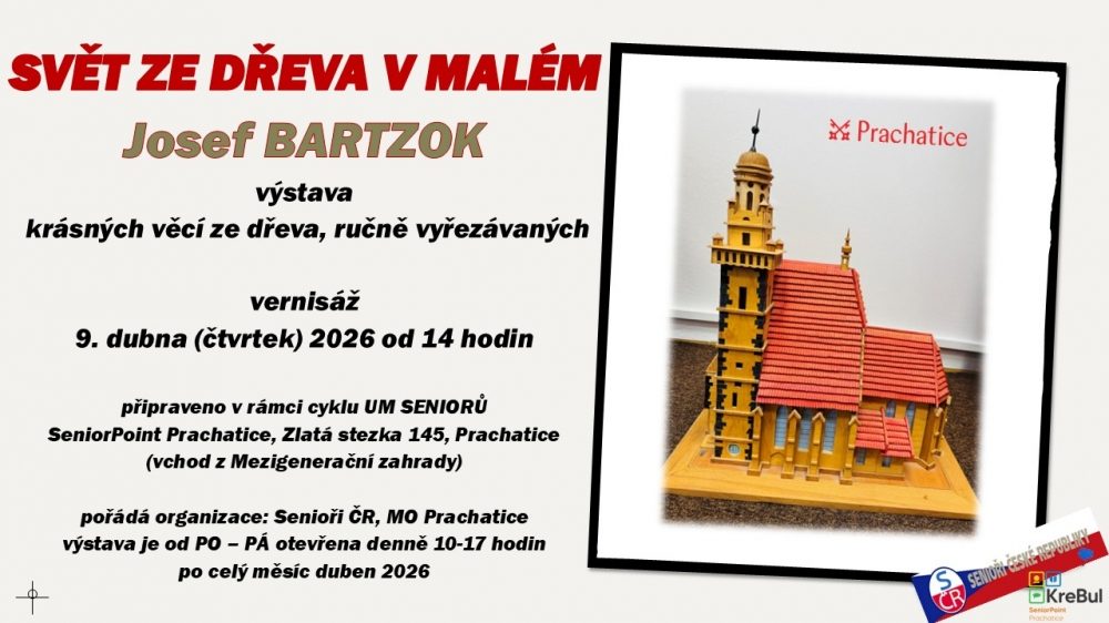 Plakát akce Výstava Svět ze dřeva v malém Josefa Bartzoka