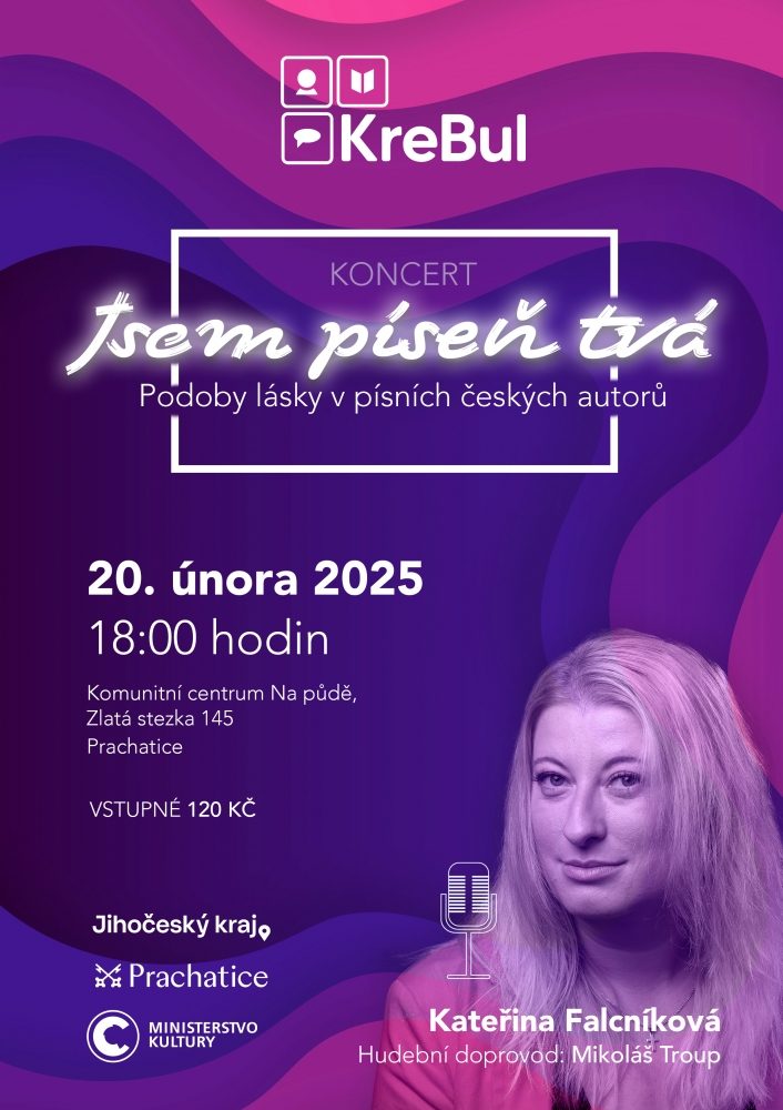 Plakát akce Koncert: Jsem píseň tvá (Podoby lásky v písních českých autorů)