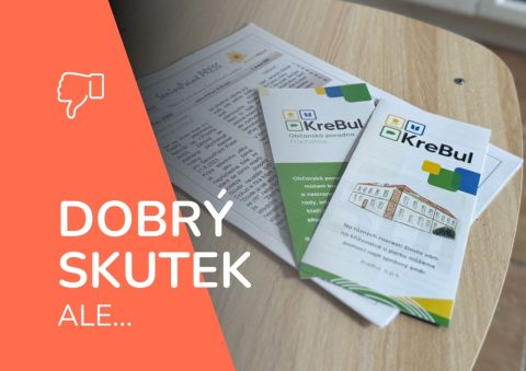 Dobrý skutek, ale…
