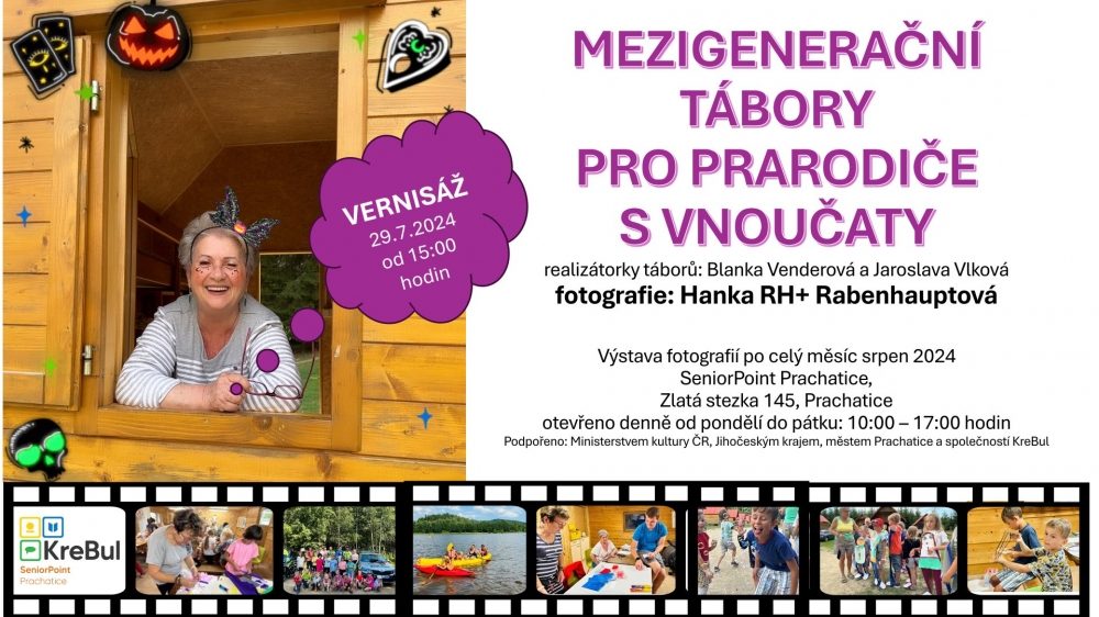 Plakát akce Vernisáž: Mezigenerační tábory pro prarodiče s vnoučaty